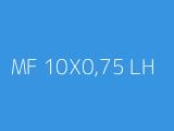 MF 10X0,75 LH
